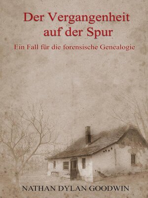 cover image of Der Vergangenheit auf der Spur